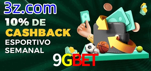 10% de bônus de cashback na 9Gbet